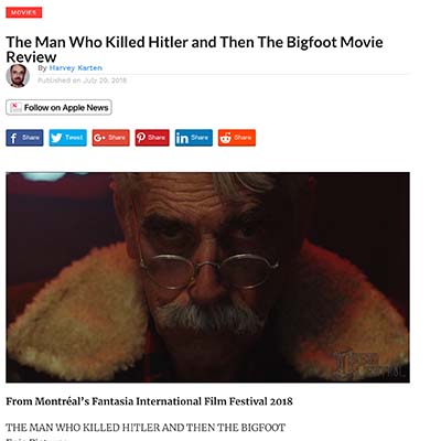 The Man Who Killed Hitler and Then The Bigfoot Movie Review